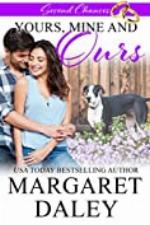 Yours, Mine and Ours (Second Chances, Book 2)