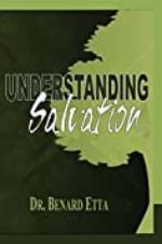 Understanding Salvation