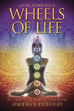 Wheels of Life: A User's Guide to the Chakra System (Llewellyn's New Age Series)