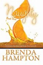 Naughty 3:: It's Juicy, No Matter How You Slice It