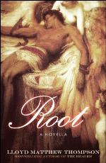 Root: A Novella
