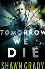 Tomorrow We Die (First Responders Book #2)