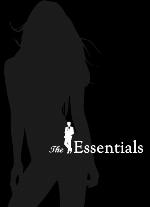 The Essentials: Your one-stop-shop for life improvement and success with women