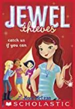 Jewel Society #1: Catch Us If You Can