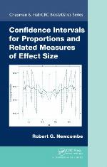 Confidence Intervals for Proportions and Related Measures of Effect Size (Chapman &amp; Hall/CRC Biostatistics Series Book 51)