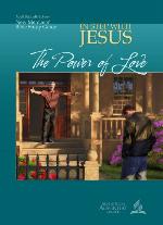 The Power of Love NMBSG 2 (In Step with Jesus)