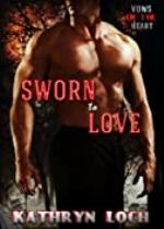 Sworn to Love (Vows of the Heart Book 2)