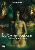 La Dame Sombre