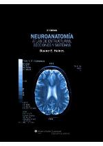 Neuroanatomia. Atlas de estructuras, secciones y sistemas (Spanish Edition)