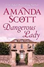 Dangerous Lady (The Dangerous Series Book 4)