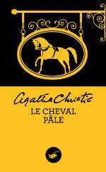Le cheval p&acirc;le (Nouvelle traduction r&eacute;vis&eacute;e) (Masque Christie t. 25) (French Edition)