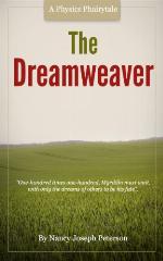 The Dreamweaver (The Dreamweaver Trilogy Book 1)