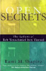 Open Secrets: The Letters of Reb Yerachmiel Ben Yisrael