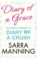 Diary of a Grace: Novella in series (Diary of a Crush)