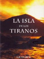 La isla de los tiranos (Spanish Edition)