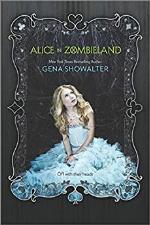 Alice in Zombieland (The White Rabbit Chronicles Book 1)