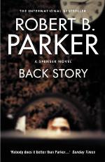 Back Story (The Spenser Series Book 30)