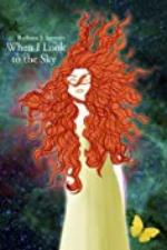 When I Look to the Sky (The Rock and Roll Trilogy Book 2)