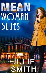 Mean Woman Blues: An Action-Packed New Orleans Thriller; Skip Langdon Mystery #9 (The Skip Langdon Series)