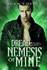 Dread Nemesis of Mine (Overworld Chronicles Book 4)