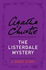 The Listerdale Mystery: A Short Story