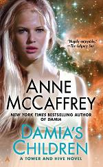Damia's Children (A Tower and Hive Novel Book 3)