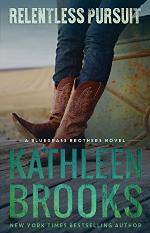 Relentless Pursuit: Bluegrass Brothers #5