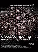 Cloud Computing: Concepts, Technology &amp; Architecture (The Pearson Service Technology Series from Thomas Erl)