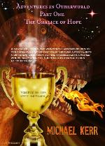 The Chalice of Hope (Adventures in Otherworld Book 1)