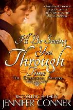 I'll Be Seeing You Through Time (The Dimension Keepers Book 2)