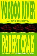 Voodoo River (Elvis Cole and Joe Pike Book 5)