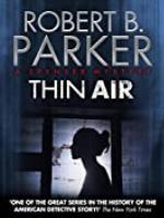 Thin Air (A Spenser Mystery) (The Spenser Series Book 22)