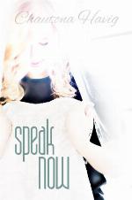 Speak Now (The Rockland Chronicles)