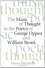 The Music of Thought in the Poetry of George Oppen and William Bronk