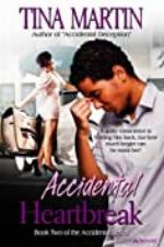 Accidental Heartbreak (The Accidental Series Book 2)