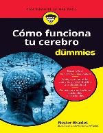 C&oacute;mo funciona tu cerebro para Dummies (Spanish Edition)