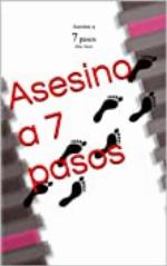 Asesino a 7 pasos (Spanish Edition)