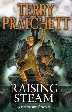 Raising Steam: (Discworld novel 40) (Discworld series)