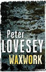 Waxwork: The Eighth Sergeant Cribb Mystery