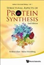 Structural Aspects Of Protein Synthesis (2nd Edition) (Series In Structural Biology Book 1)