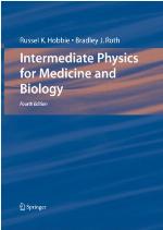 Intermediate Physics for Medicine and Biology (Biological and Medical Physics, Biomedical Engineering)