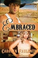 Embraced