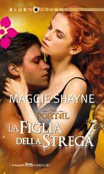The portal - la figlia della strega (Italian Edition)