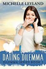 Dating Dilemma: Dilemma series, Book 1