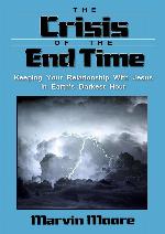 The Crisis Of The End Time