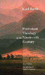 Protestant Theology in the Nineteenth Century