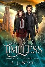 Timeless (Book One, Caylin's Story: A Watcher Duology)