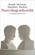 Nuovi disagi nella civilt&agrave;: Un dialogo a quattro voci (Einaudi) (Italian Edition)