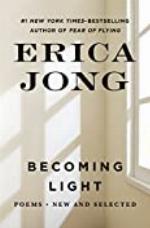 Becoming Light: Poems New and Selected
