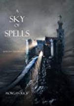 A Sky of Spells (Book #9 in the Sorcerer's Ring)